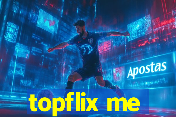 topflix me